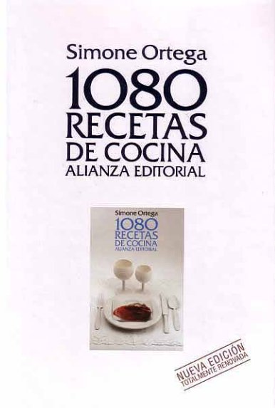 1080 recetas de cocina, de Simone Ortega