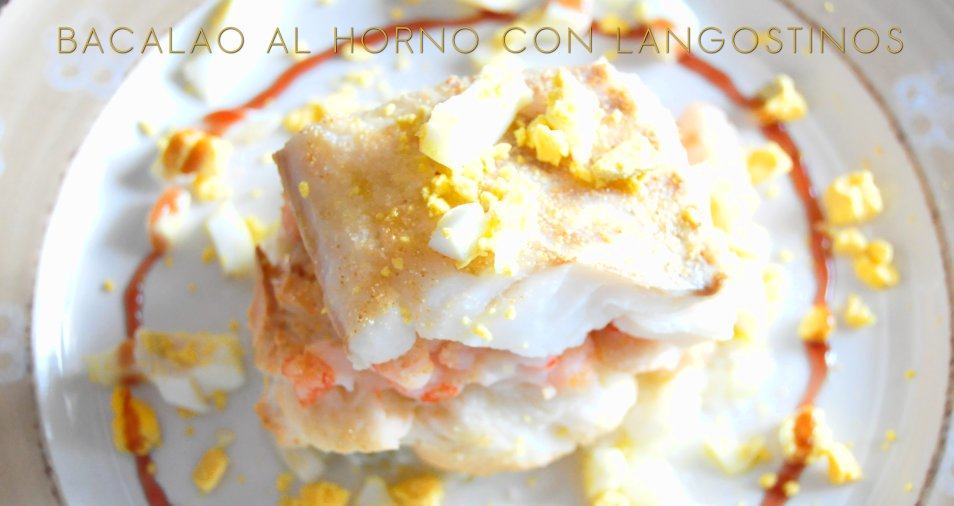 Bacalao al horno con langostinos