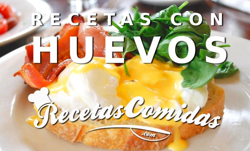 Recetas con huevos