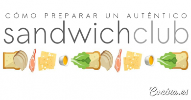 Cómo Preparar un Sandwich Club - Receta Original