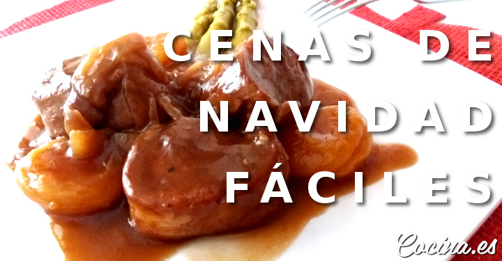 Cenas de Navidad Fáciles y Económicas - Recetas