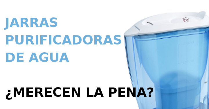 Razones para NO Comprar Jarras Purificadoras de Agua