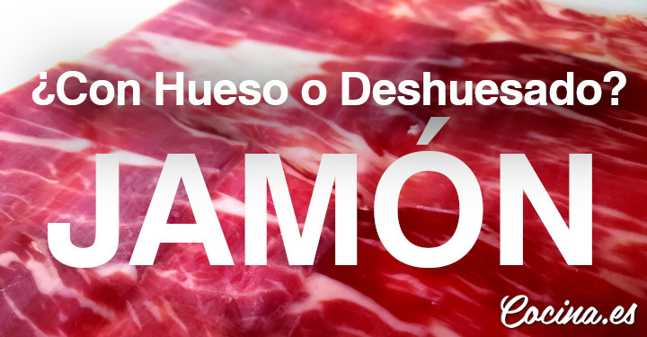 Qué es mejor, el jamón con hueso o deshuesado